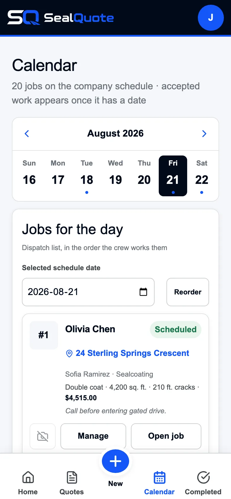 The day's dispatch list in SealQuote: job number one with its measurements, price and a crew note